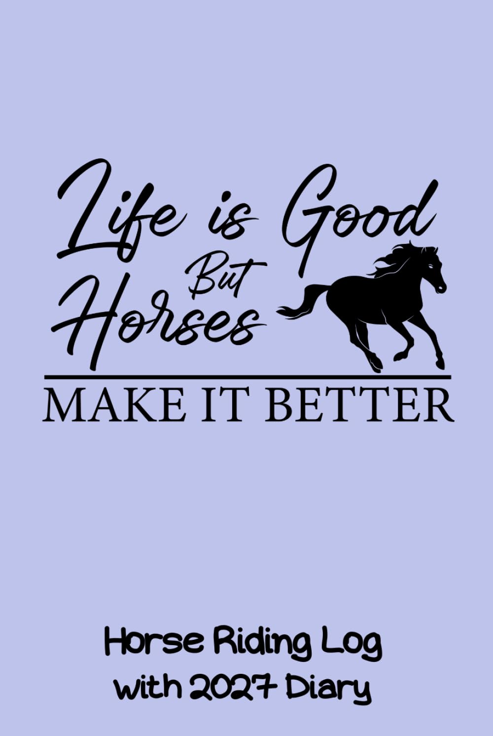 ler totalmente Horse Riding Log With 2027 Diary: CUTE GIFT FOR HORSE OWNERS to keep track of weekly riding stats, competitions or event dates and training aims