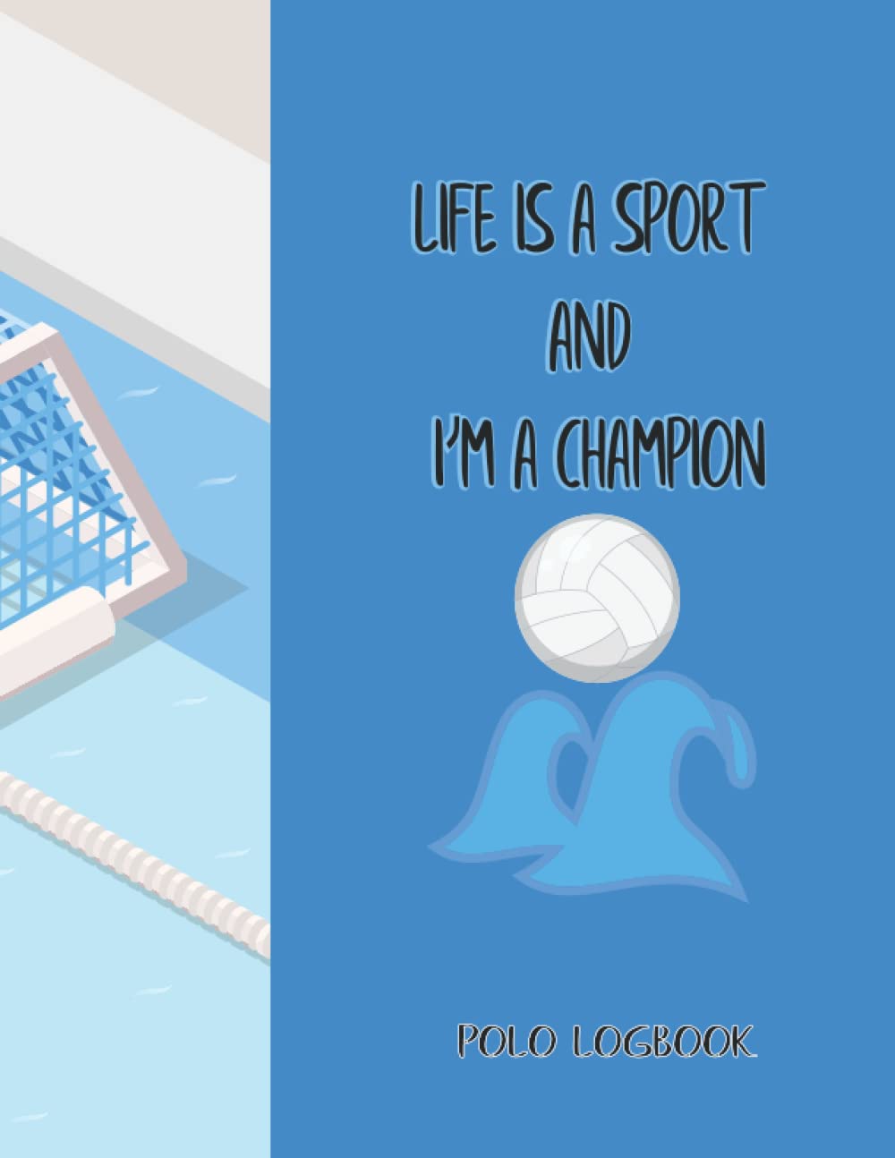 Life is a sport and I'm a champion: Polo Logbook for keeping the experience baixar livro de graça