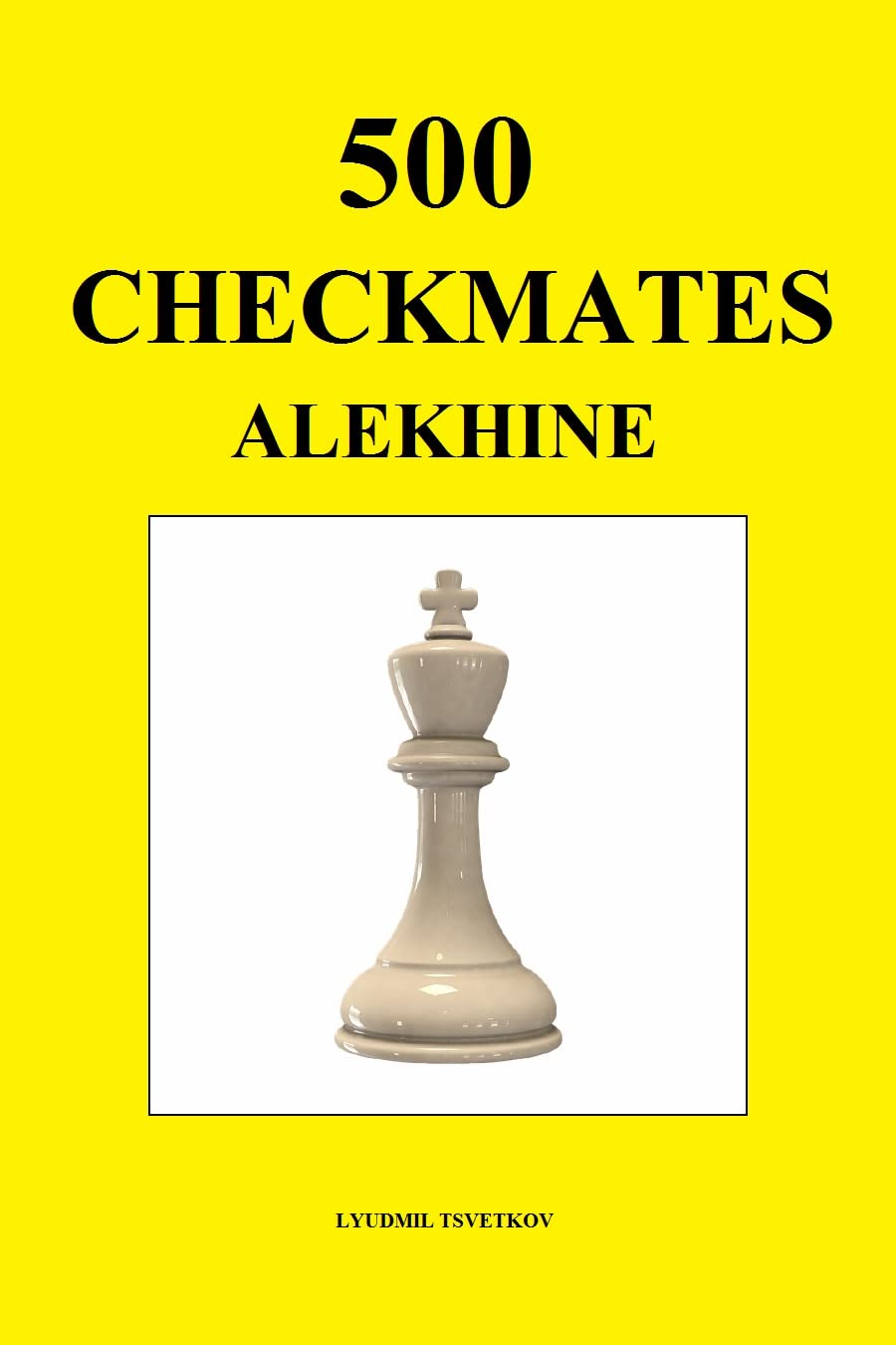 500 Checkmates: Alekhine (English Edition) baixar livro de graça