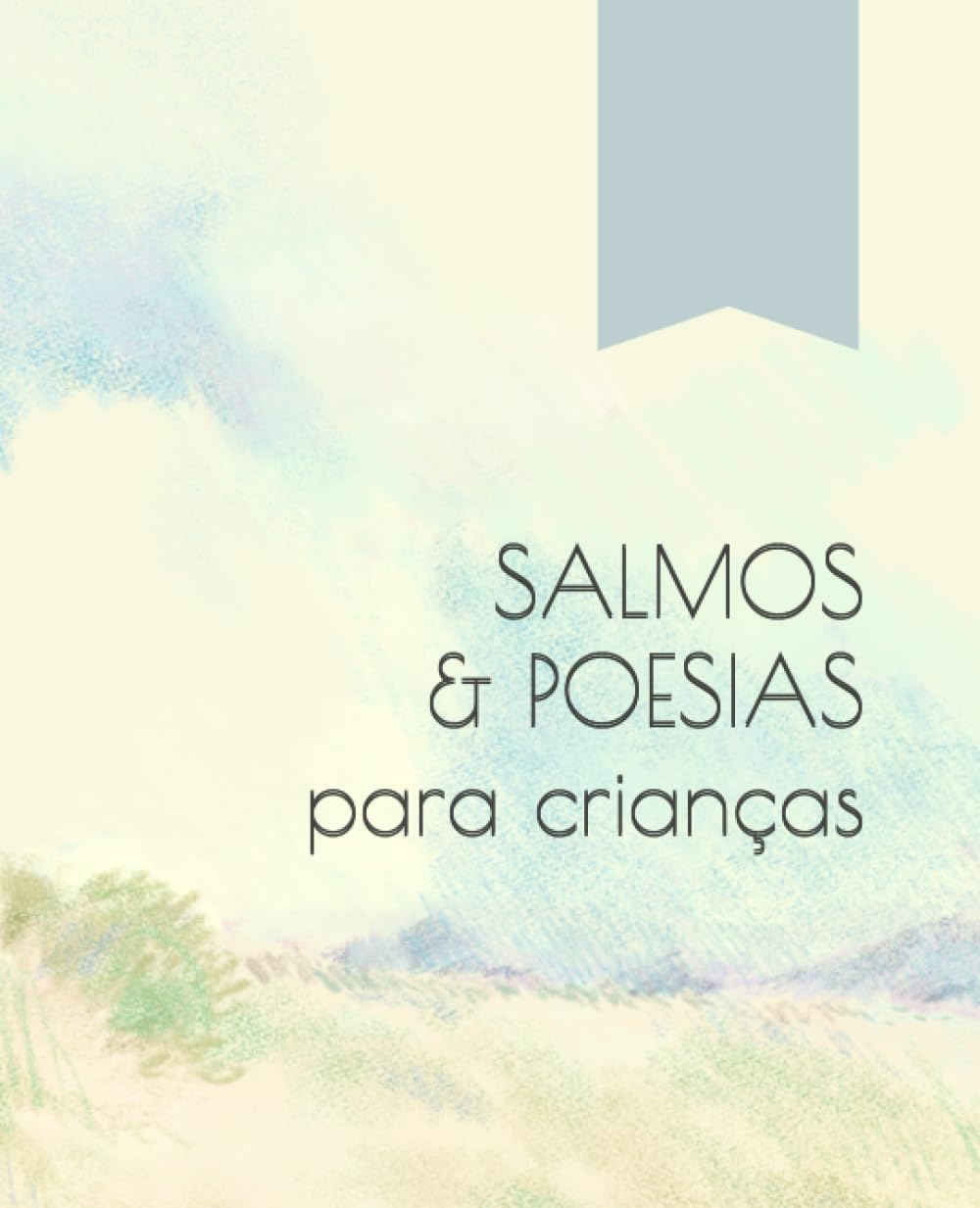 SALMOS & POESIAS para crianças - Volume 1: Coleção Os Luzes (Portuguese Edition) baixar livro de graça