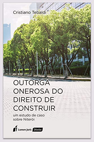 ler totalmente Outorga Onerosa Do Direito De Construir - 2021