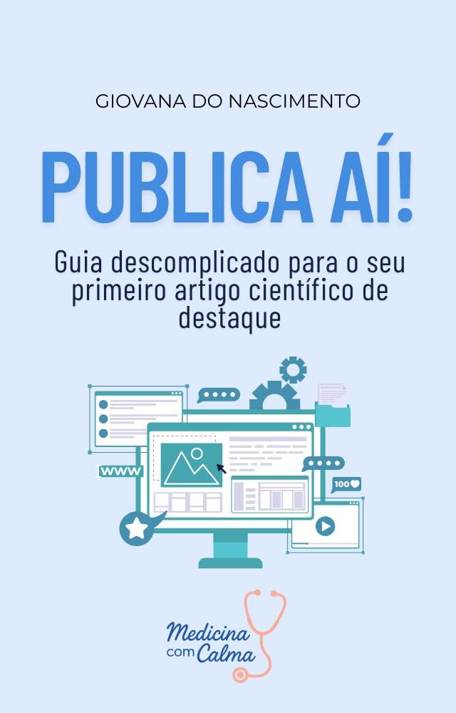 ler totalmente Publica Aí: Guia descomplicado para o seu primeiro artigo científico de destaque