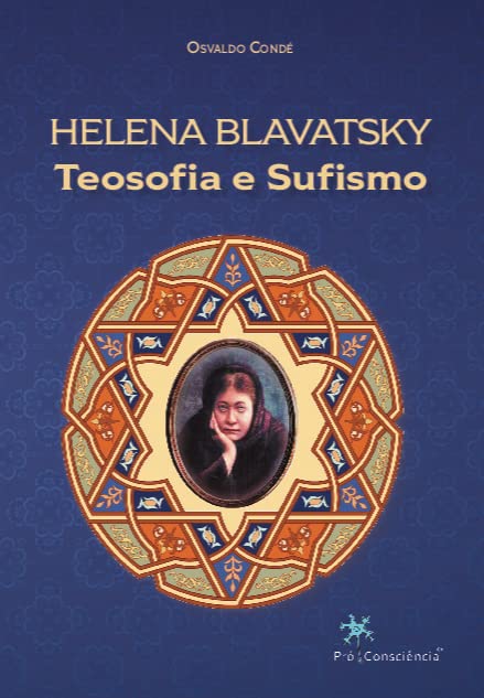ler totalmente Helena Blavatsky, teosofia e sufismo