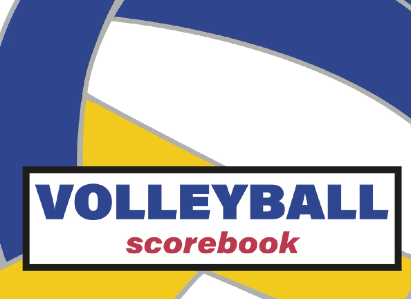 ler totalmente Volleyball Scorebook: High School and Middle School Stats Sheets for Scorekeepers and Coaches | Volleyball Score Record Book for High and Middle School | 8.25x6 inches | 120 pages