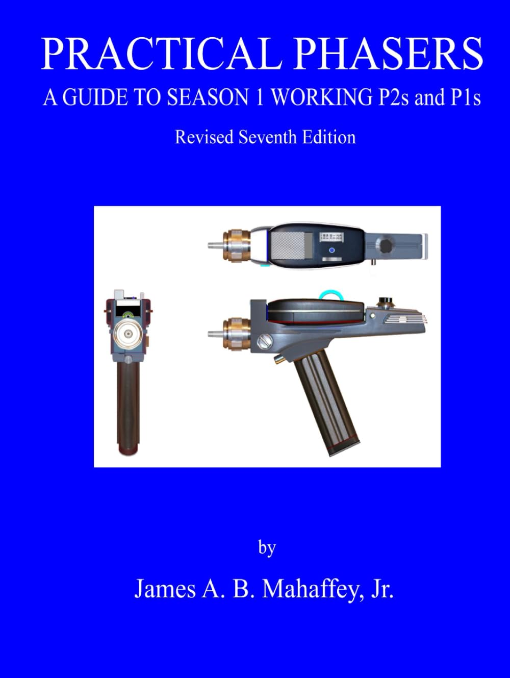 PRACTICAL PHASERS: A Guide To Season 1 Working P2s and P1s baixar livro de graça