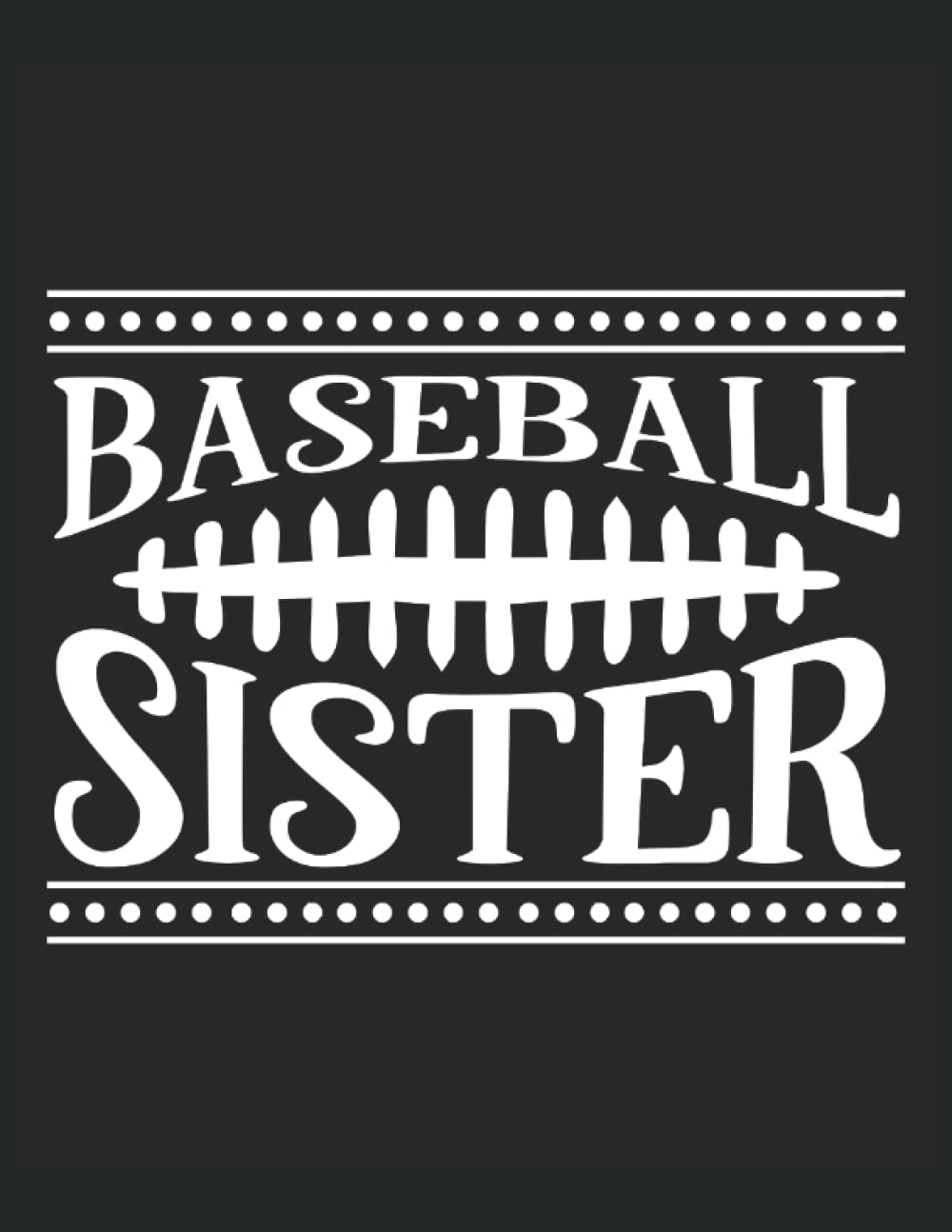 Baseball Sister journal: Black lined journal, 120 pages, 8.5" x 11"Inches. baixar livro de graça
