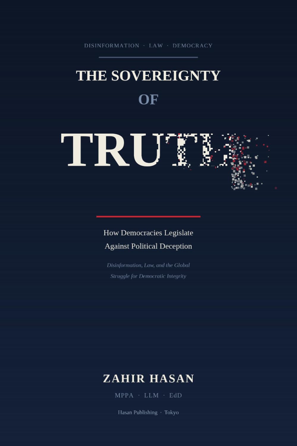 The Sovereignty of Truth: How Democracies Legislate Against Political Deception baixar livro de graça
