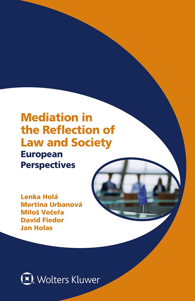 ler totalmente Mediation in the Reflection of Law and Society: European Perspectives (Global Trends in Dispute Resolution Series) (English Edition)