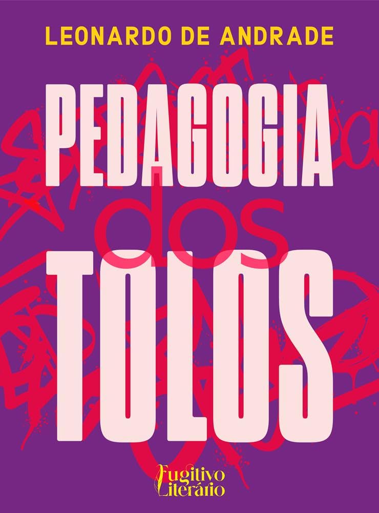 capítulo por capítulo baixar Pedagogia dos Tolos