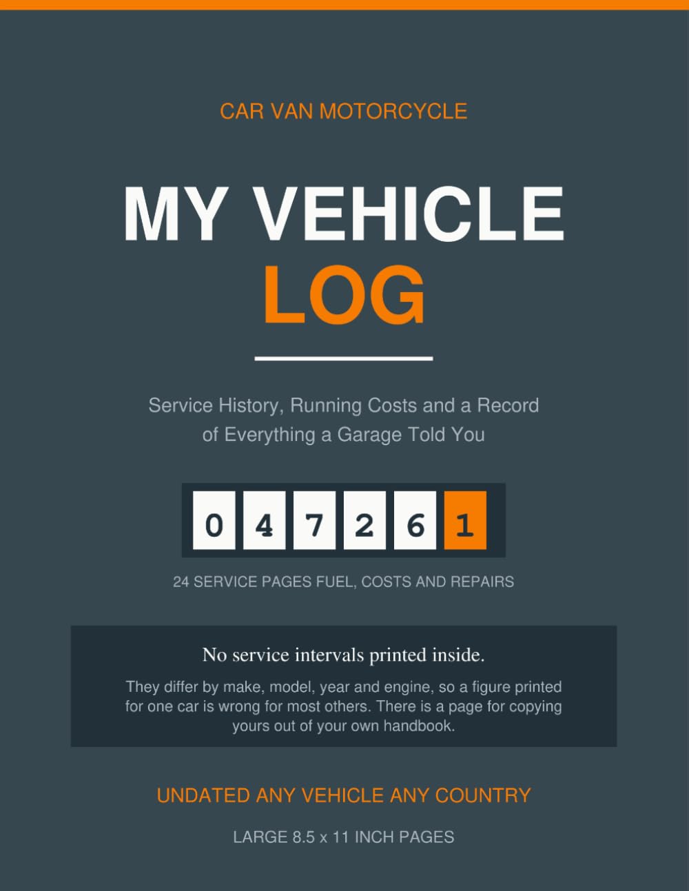 ler totalmente My Vehicle Log: Service History, Running Costs and a Record of Everything a Garage Told You