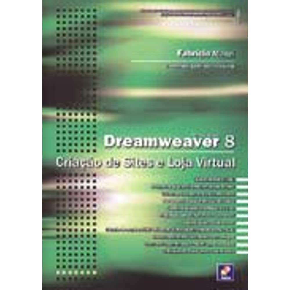 Dreamweaver 8. Criação De Sites E Loja baixar o livro de graça