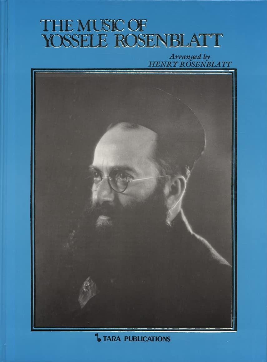 The Music of Yossele Rosenblatt