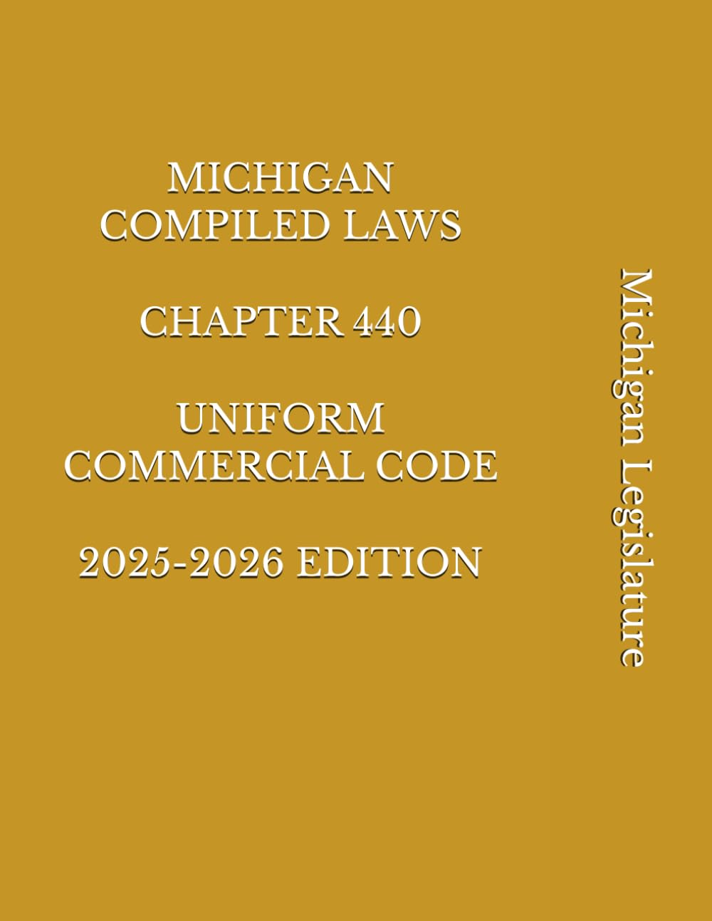 ler totalmente MICHIGAN COMPILED LAWS CHAPTER 440 UNIFORM COMMERCIAL CODE 2025-2026 EDITION