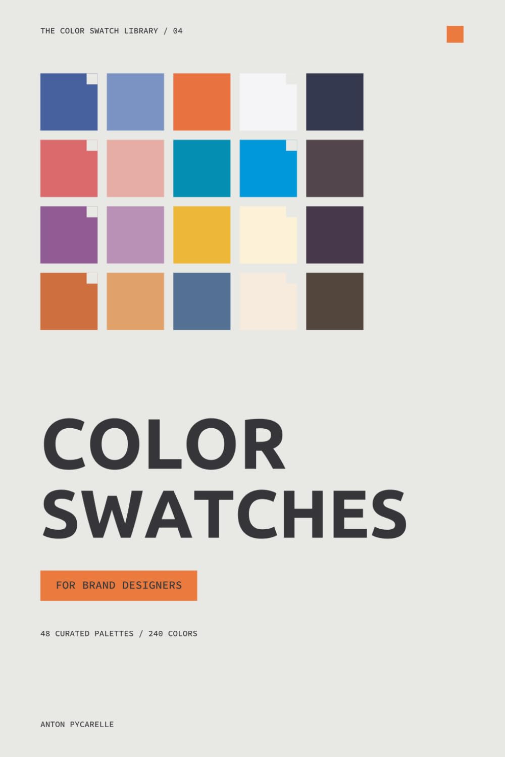 ler totalmente Color Swatches for Brand Designers: 48 curated palettes for identities, packaging, websites and campaigns (The Color Swatch Library)