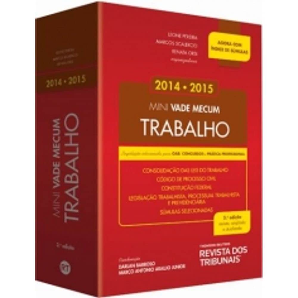 ler totalmente Mini Vade Mecum Trabalho. 2014-2015. Legislação Selecionada Para OAB, Concursos e Prática Profissional