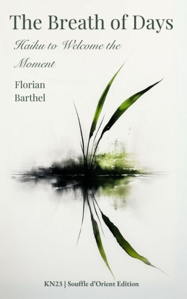 ler totalmente The Breath of Days: Haiku to Welcome the Moment (English Edition)