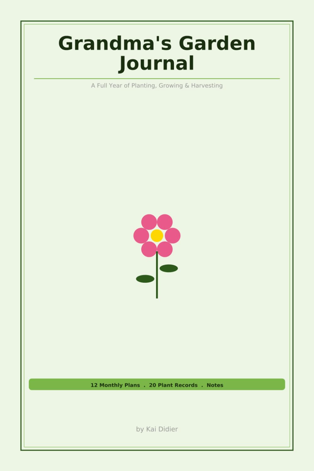 capítulo por capítulo baixar Grandma's Garden Journal: A full year of planting, growing and harvesting.