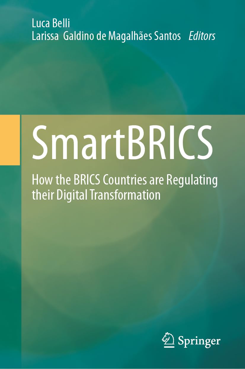 Smartbrics: How the Brics Countries Are Regulating Their Digital Transformation baixar livro de graça