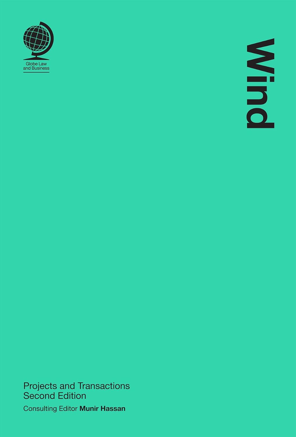 Wind: Projects and Transactions, Second Edition (English Edition)