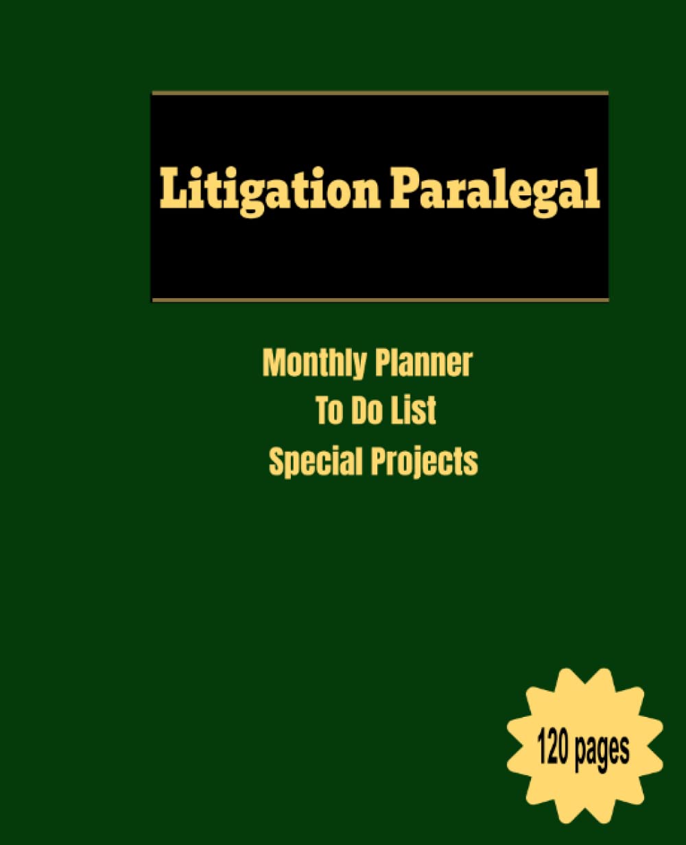 Litigation Paralegal: Monthly To Do List; Monthly Planner; Notes; Project To Complete baixar livro de graça