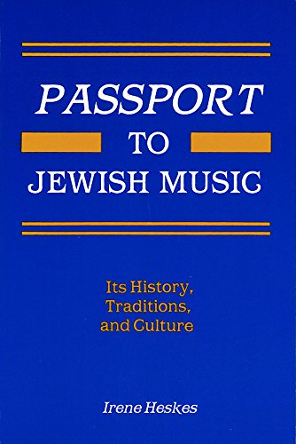 capítulo por capítulo baixar PASSPORT TO JEWISH MUSIC (Pb): Its History, Traditions And Culture