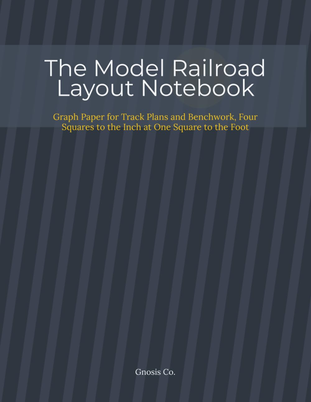The Model Railroad Layout Notebook: Graph Paper for Track Plans and Benchwork, Four Squares to the Inch at One Square to the Foot baixar o livro de graça