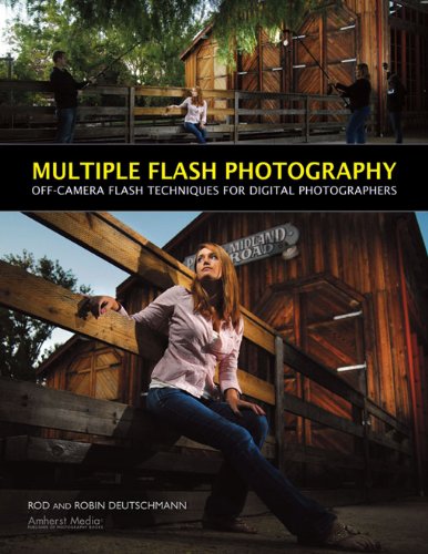 Multiple Flash Photography: Off-Camera Flash Techniques for Digital Photographers (English Edition) baixar o livro de graça