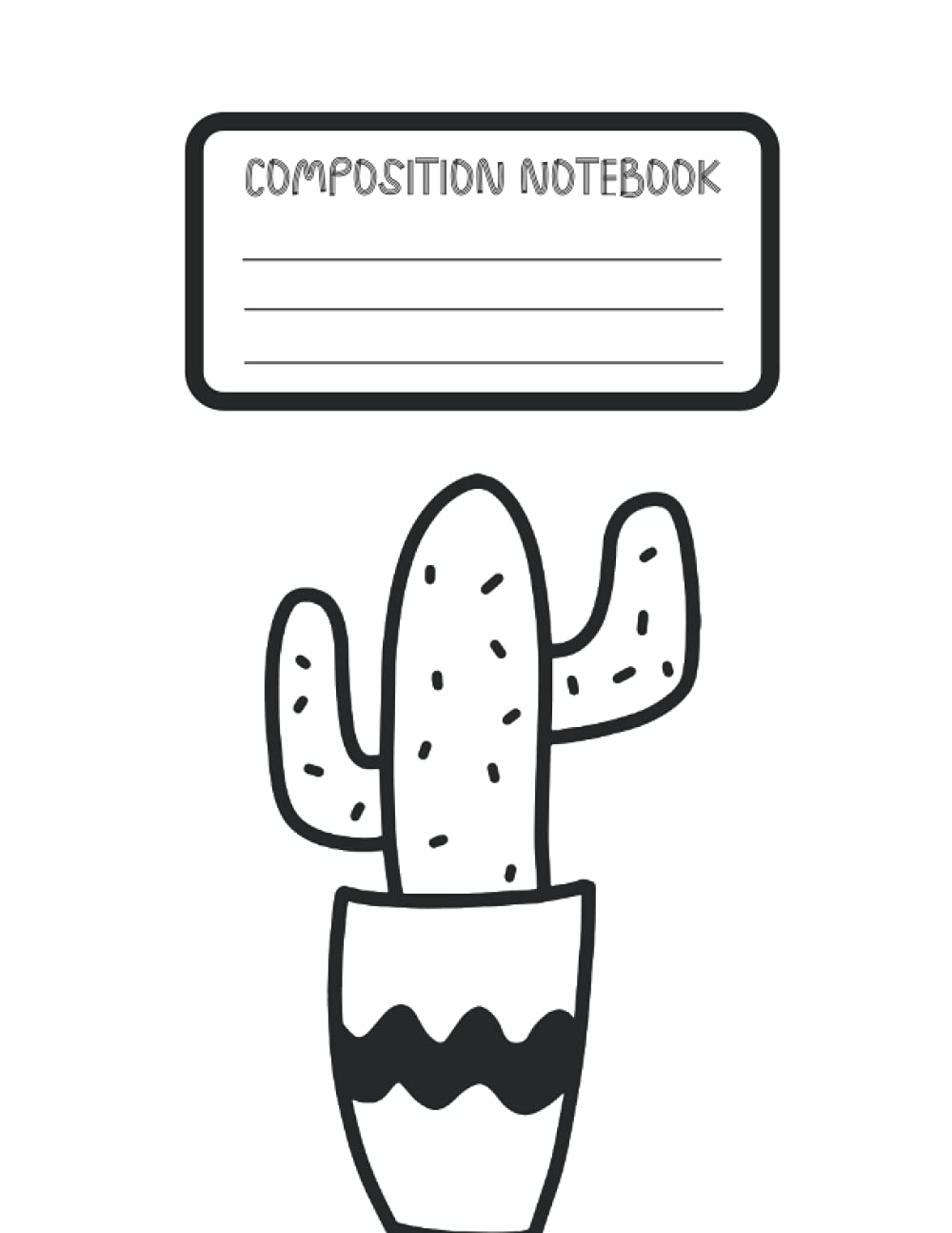 Composition Notebook: Cactus Composition Notebook Simple - Cactus Gifts For Cactus Lovers baixar livro de graça