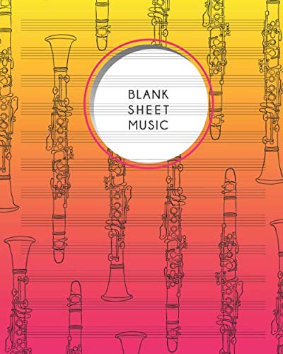 Blank Sheet Music: Notebook | 8x10" 150 Pages 12 Staves Without Clefs | Staff Paper for Composing | Clarinet Designer Cover baixar o livro de graça