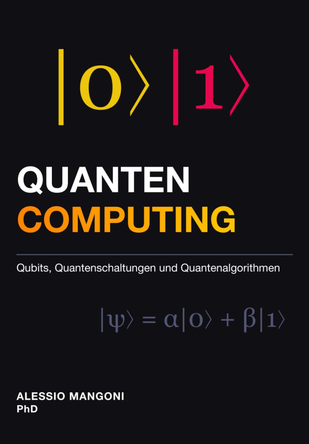 ler totalmente Quantencomputing: Qubits, Quantenschaltungen und Quantenalgorithmen (German Edition)