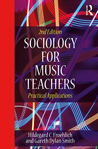 Sociology for Music Teachers: Practical Applications (English Edition) baixar o livro de graça