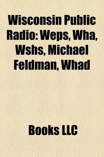 ler totalmente Wisconsin Public Radio
