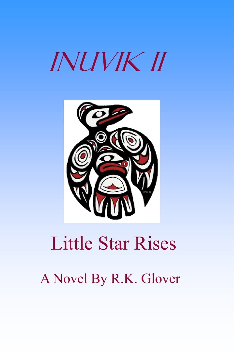 ler totalmente Inuvik II, Little Star Rises