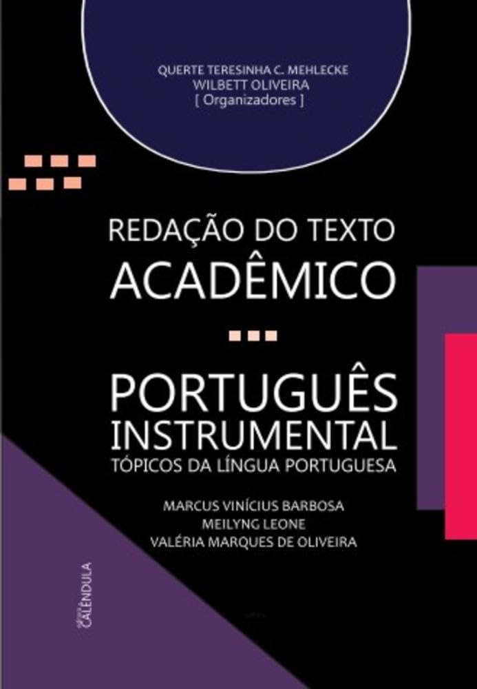Redação do Texto Acadêmico - Português Instrumental: Tópicos da Língua Portuguesa baixar o livro de graça
