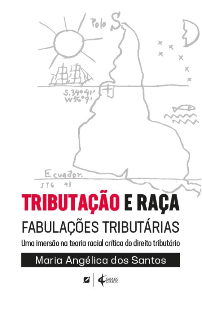 Tributação e Raça:: Fabulações Tributárias