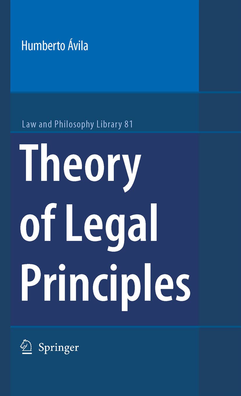 Theory of Legal Principles (Law and Philosophy Library Book 81) (English Edition) baixar o livro de graça