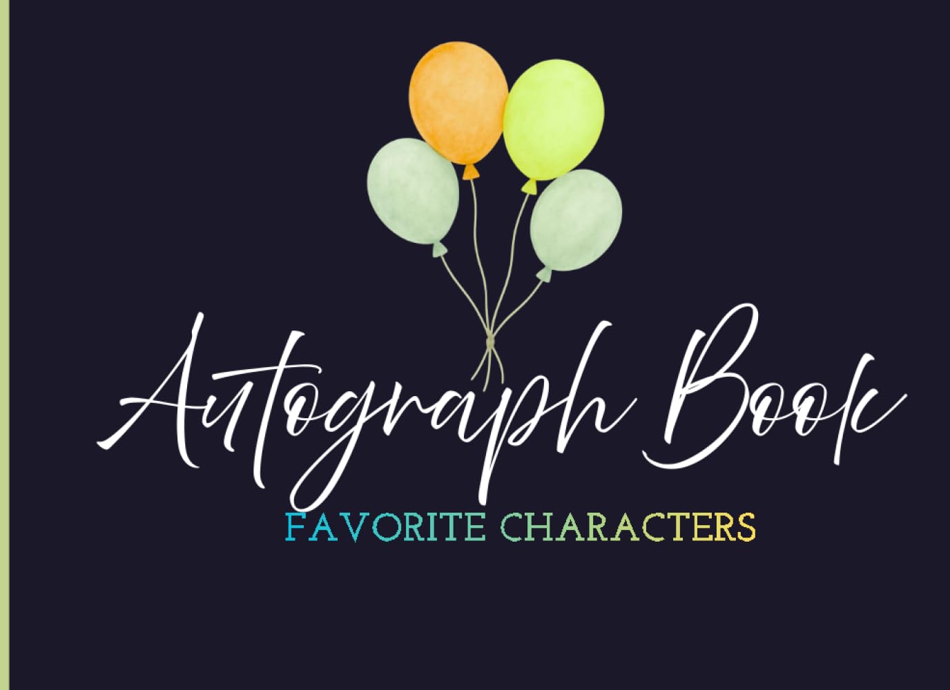capítulo por capítulo baixar Favorite Characters Autograph: Capture Signatures and Photos of Theme Park Adventures, Superheroes, and Family Members | Keepsake For Kids