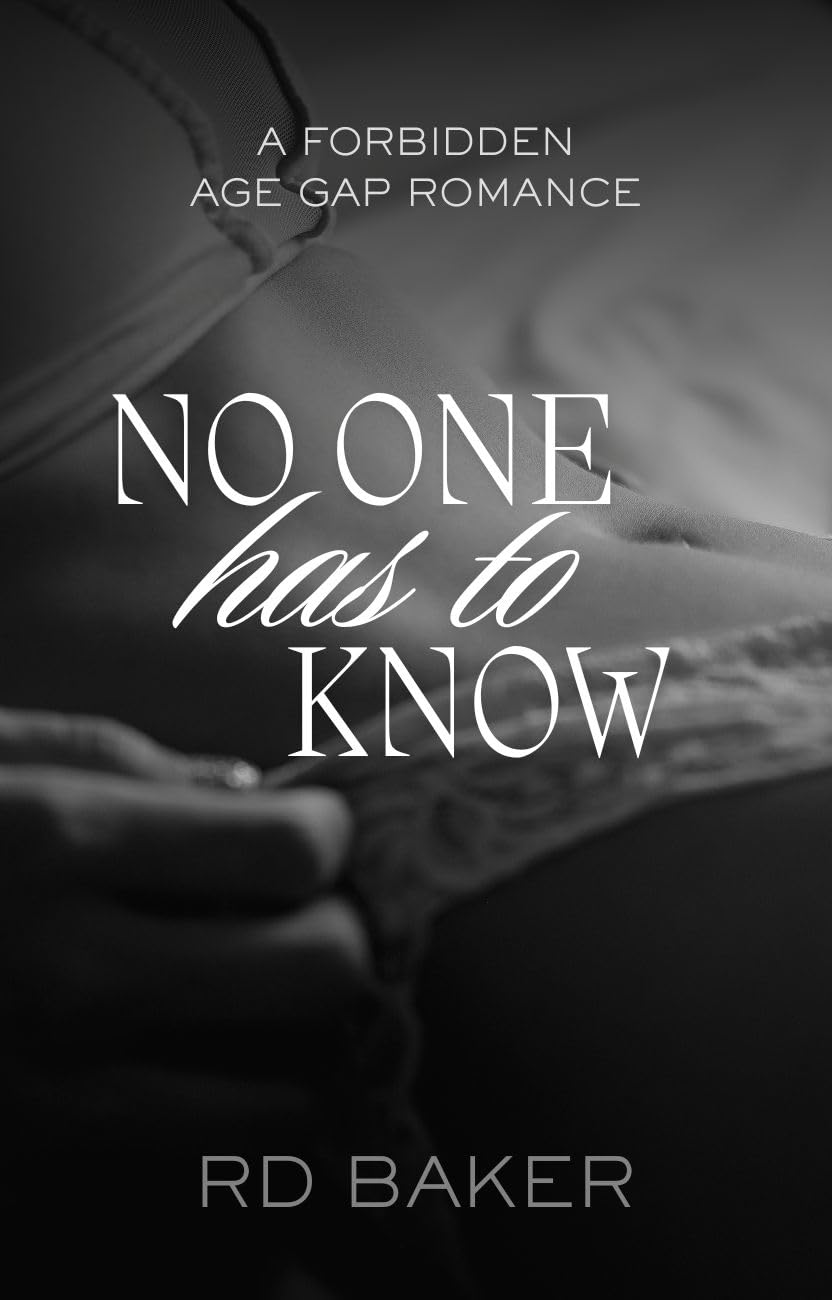 No One Has To Know: A Forbidden Age Gap Romance (English Edition) baixar livro de graça