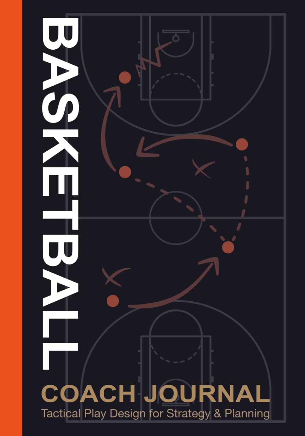capítulo por capítulo baixar Basketball Coaching Journal: Playbook Style Notebook for Plays, Game Strategy, Practice Planning & Player Development