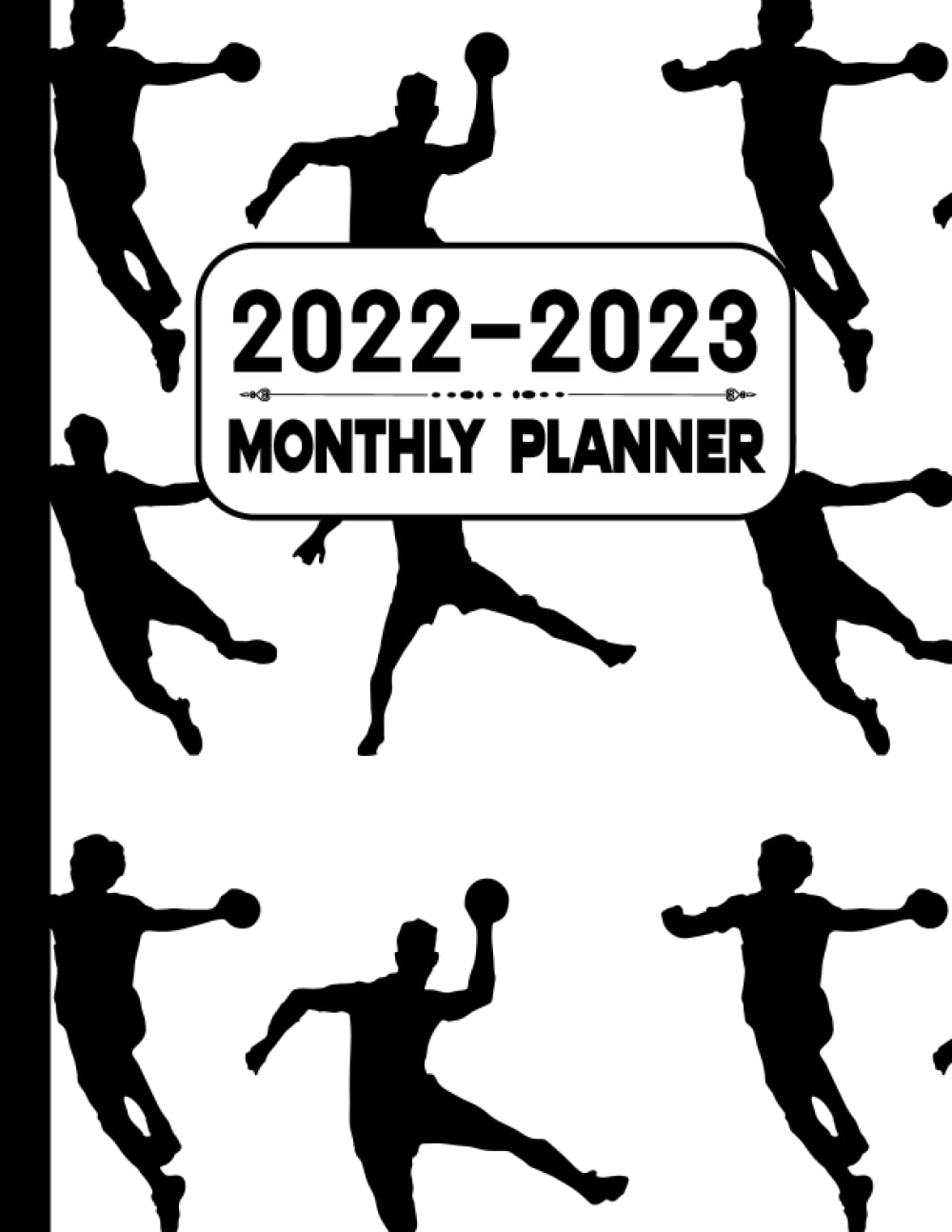 Monthly Planner 2022-2023: Handball Planner | Two Year Monthly Planner | 24 Months Agenda|Schedule Organizer & Agenda With Projects/Notes/Goals & Checklists baixar o livro de graça
