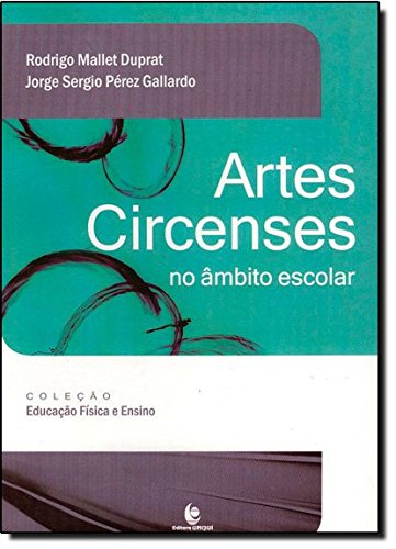 Artes Circenses No Ambito Escolar baixar o livro de graça