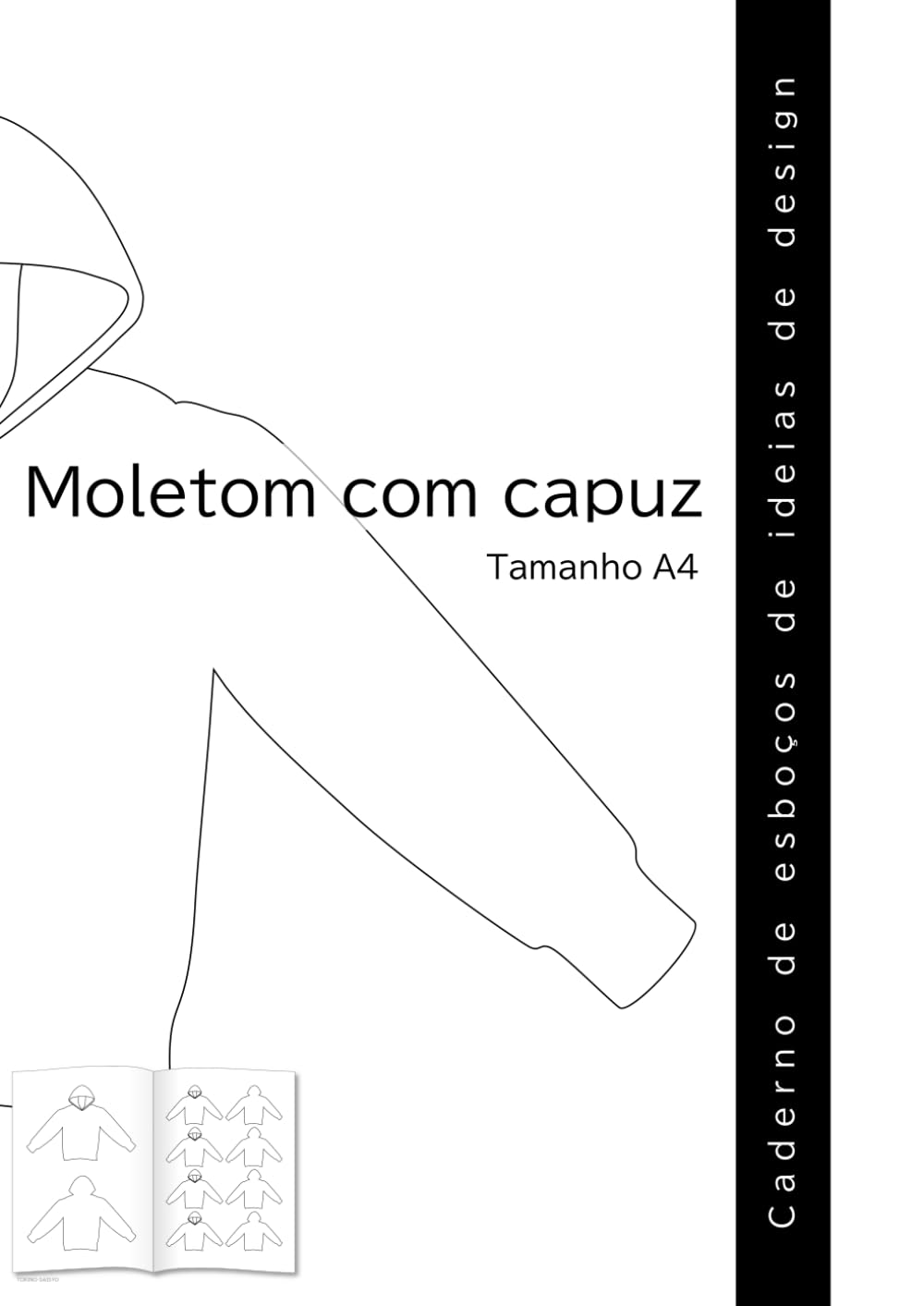 capítulo por capítulo baixar Moletom com capuz Caderno de esboços de ideias de design Tamanho A4 (Portuguese Edition)