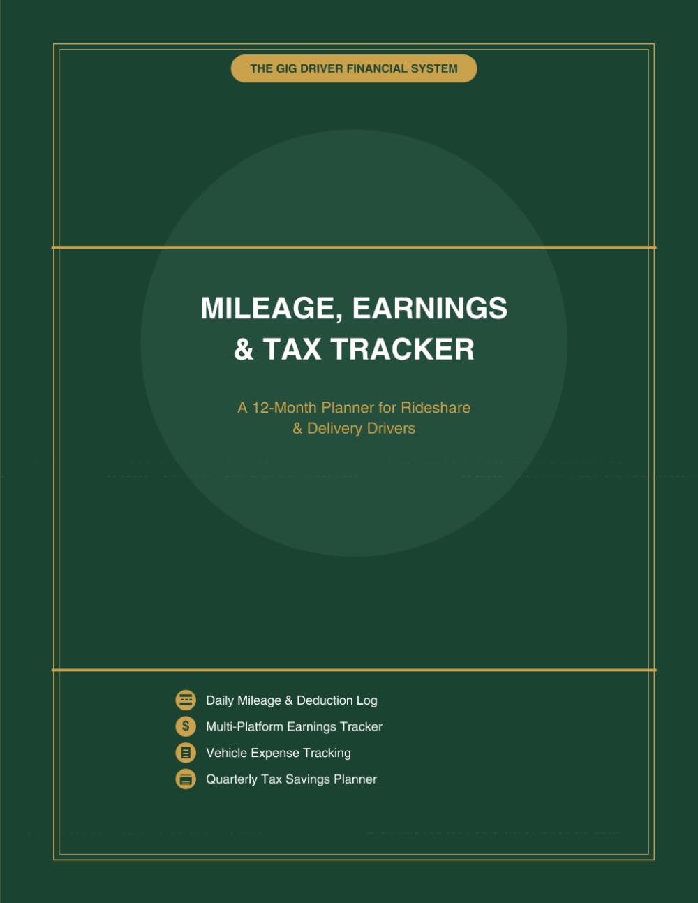 Mileage, Earnings & Tax Tracker for Rideshare & Delivery Drivers: 12-Month Planner with True Hourly Rate Calculator for Gig Economy Drivers baixar o livro de graça