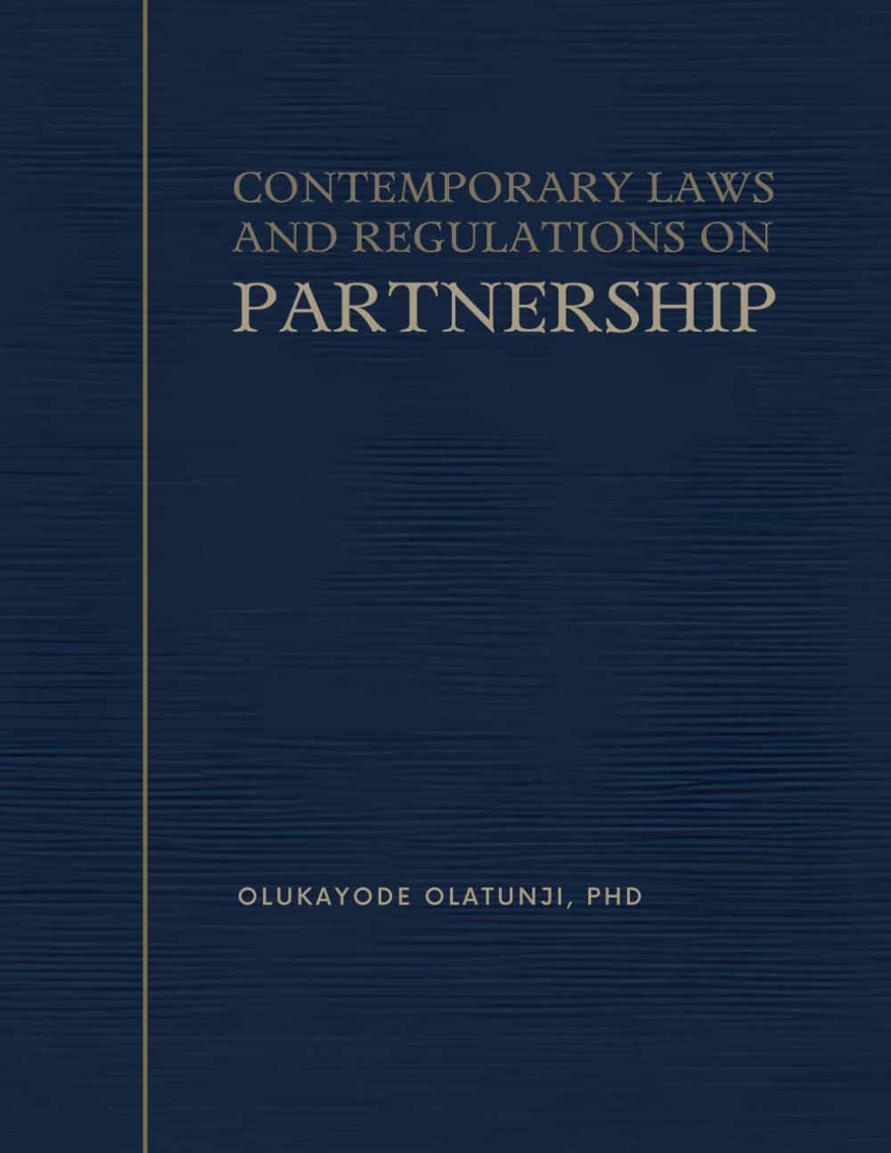 CONTEMPORARY LAWS AND REGULATIONS ON PARTNERSHIP. baixar livro de graça