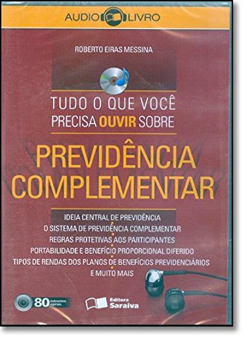Tudo o que Você Precisa Ouvir Sobre Previdência Complementar baixar o livro de graça