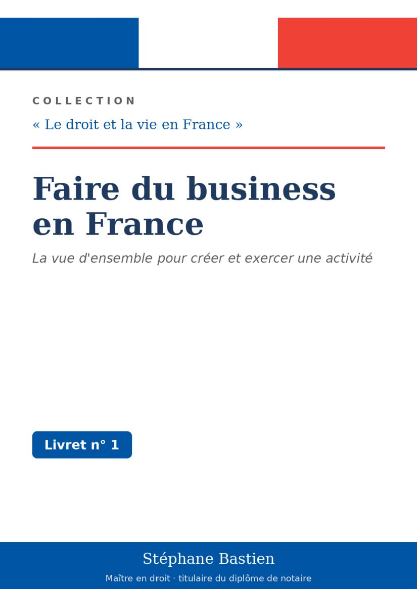 capítulo por capítulo baixar Faire du business en France (Droit et vie en France t. 1) (French Edition)