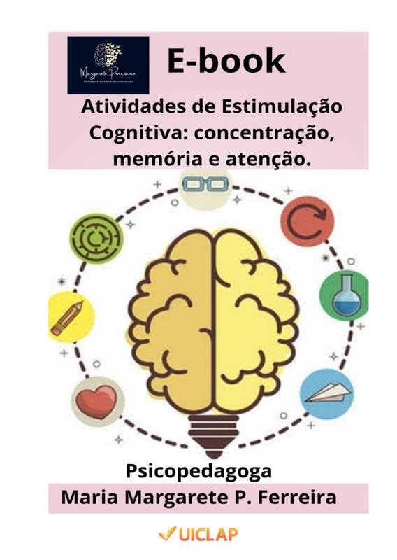 E-BOOK Atividades de Estimulação Cognitiva: concentração, memória e atenção. baixar o livro de graça