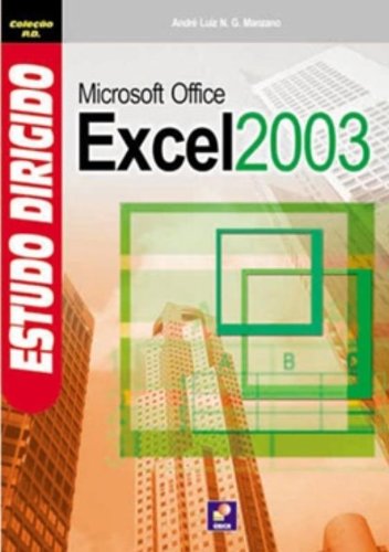 Estudo Dirigido de MS Office Excel 2003 baixar livro de graça