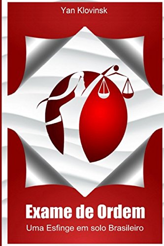 Exame de Ordem: Uma Esfinge em Solo Brasileiro (Portuguese Edition) baixar o livro de graça