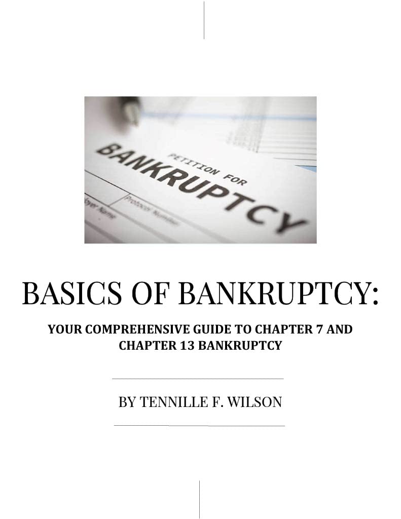 ler totalmente BASICS OF BANKRUPTCY: YOUR COMPREHENSIVE GUIDE TO CHAPTER 7 AND CHAPTER 13 BANKRUPTCY (English Edition)